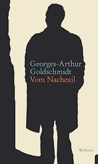 Vom Nachexil - Georges-Arthur Goldschmidt - E-Book