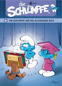 Die Schlümpfe 26. Die Schlümpfe und das allwissende Buch - Peyo - E-Book