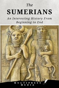 The Sumerians - MultiPress Media - E-Book