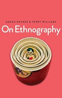 On Ethnography - Sarah Daynes - E-Book