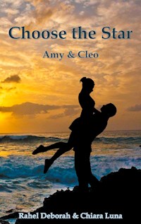 Choose the Star - Rahel Deborah - E-Book