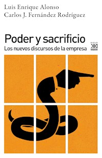Poder y sacrificio - Luis Enrique Alonso - E-Book