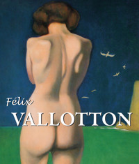 Félix Vallotton - Nathalia Brodskaïa - E-Book