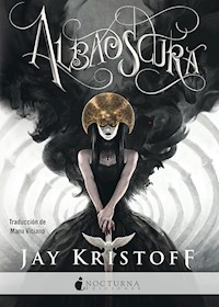 Albaoscura - Jay Kristoff - E-Book