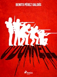 O'donnell - Benito Pérez Galdòs - E-Book