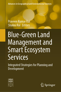Blue-Green Land Management and Smart Ecosystem Services -  - E-Book