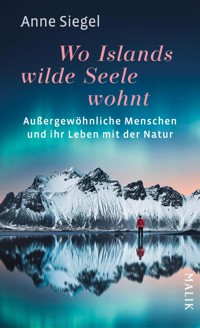Wo Islands wilde Seele wohnt - Anne Siegel - E-Book