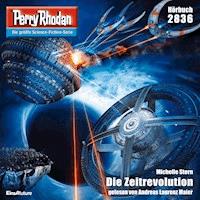 Perry Rhodan 2836: Die Zeitrevolution - Michelle Stern - Hörbuch