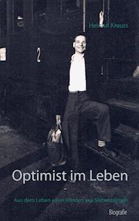 Optimist im Leben - Helmut Krauss - E-Book