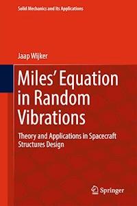 Miles' Equation in Random Vibrations - Jaap Wijker - E-Book