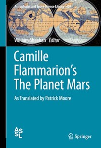 Camille Flammarion's The Planet Mars - Camille Flammarion - E-Book