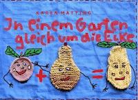 In einem Garten gleich um die Ecke - Karen Matting - E-Book