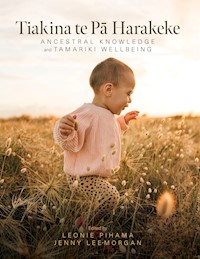 Tiakina te Pā Harakeke - Leonie Pihama - E-Book