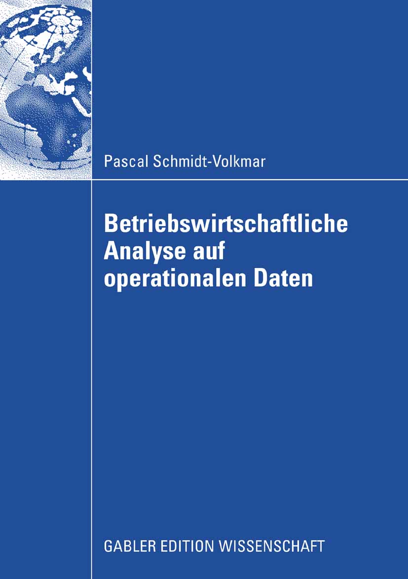 Betriebswirtschaftliche Analyse auf operationalen Daten - Pascal Schmidt-Volkmar - E-Book