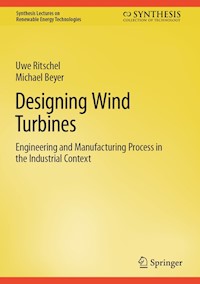 Designing Wind Turbines - Uwe Ritschel - E-Book
