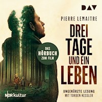 Drei Tage und ein Leben - Pierre Lemaitre - Hörbuch