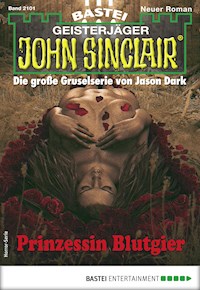 John Sinclair 2101 - Jason Dark - E-Book