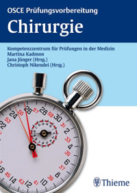 OSCE Prüfungsvorbereitung Chirurgie -  - E-Book