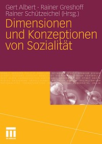 Dimensionen und Konzeptionen von Sozialität -  - E-Book