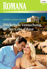 Prickelnde Versuchung an der Cote d'Azur - SARAH LEIGH CHASE - E-Book