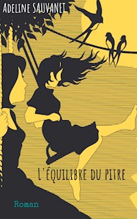 L'équilibre du pitre - Adeline Sauvanet - E-Book