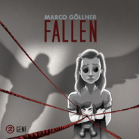 Fallen, Folge 2: Genf - Marco Göllner - Hörbuch