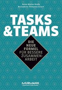 Tasks & Teams - Heinz-Walter Dr. Große - E-Book