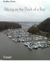 Hiking on the Dock of a Bay - Geoffrey Peyton - kostenlos E-Book
