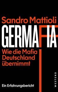 Germafia - Sandro Mattioli - E-Book