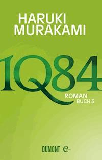 1Q84. Buch 3 - Haruki Murakami - E-Book + Hörbuch