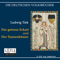 Der getreue Eckart und Der Tannenhäuser - Ludwig Tieck - Hörbuch