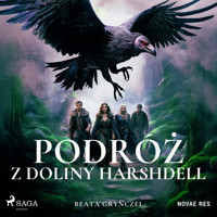 Podróż z Doliny Harshdell - Beata Grynczel - Hörbuch
