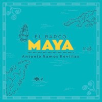 El barco maya - Antonio Ramos Revillas - Hörbuch