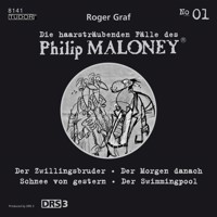 Roger Graf: Die haarsträubenden Fälle des Philip Maloney, Vol. 1 - Roger Graf - Hörbuch