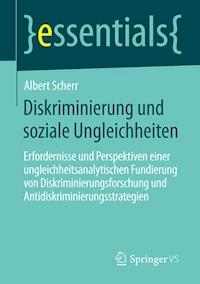 Diskriminierung und soziale Ungleichheiten - Albert Scherr - E-Book