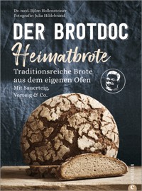 Der Brotdoc: Heimatbrote - Björn Hollensteiner - E-Book
