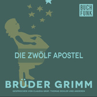 Die zwölf Apostel - Brüder Grimm - Hörbuch