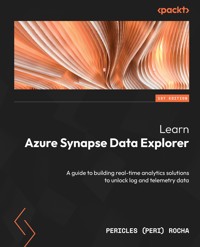 Learn Azure Synapse Data Explorer - Pericles (Peri) Rocha - E-Book