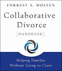 Collaborative Divorce Handbook - Forrest S. Mosten - E-Book