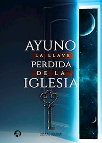 Ayuno - Isaac Roldán - E-Book