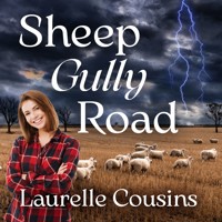 Sheep Gully Road - Laurelle Cousins - Hörbuch