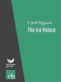 Flappers And Philosophers - The Ice Palace (Audio-eBook) - Fitzgerald - kostenlos E-Book