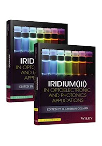 Iridium(III) in Optoelectronic and Photonics Applications -  - E-Book