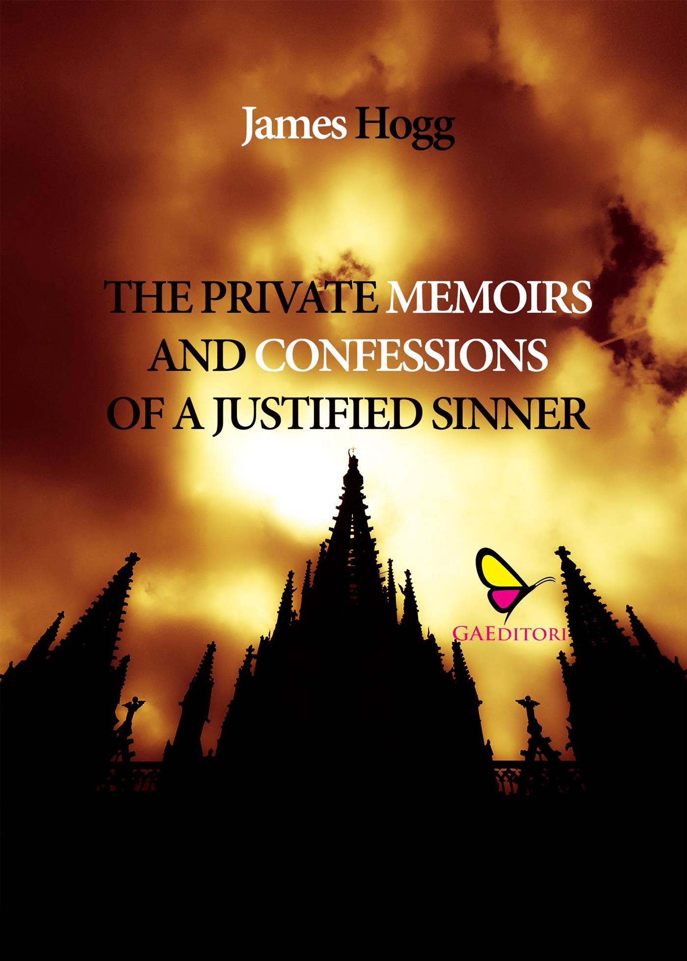 The Private Memoirs and Confessions of a Justified Sinner - James Hogg - E-Book