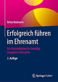 Erfolgreich führen im Ehrenamt - Britta Redmann - E-Book