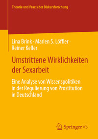Umstrittene Wirklichkeiten der Sexarbeit - Lina Brink - E-Book