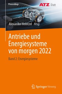 Antriebe und Energiesysteme von morgen 2022 -  - E-Book