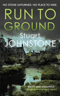 Run to Ground - Stuart Johnstone - E-Book