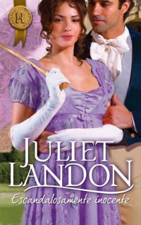 Escandalosamente inocente - Juliet Landon - E-Book