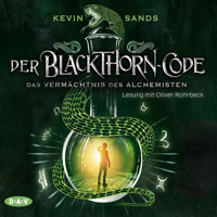 Der Blackthorn-Code - Das Vermächtnis des Alchemisten (Lesung) - Kevin Sands - Hörbuch